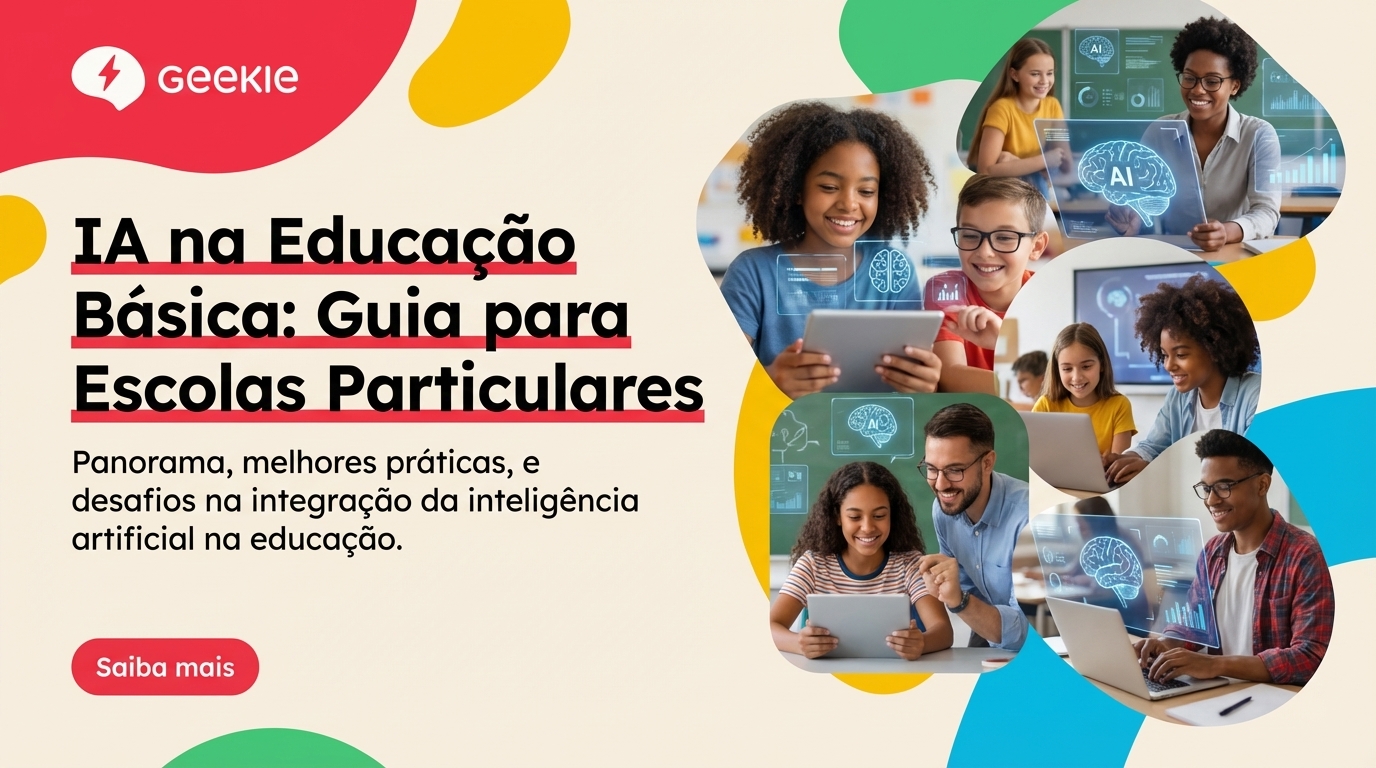 IA na Educação Básica: Guia para Escolas Particulares
