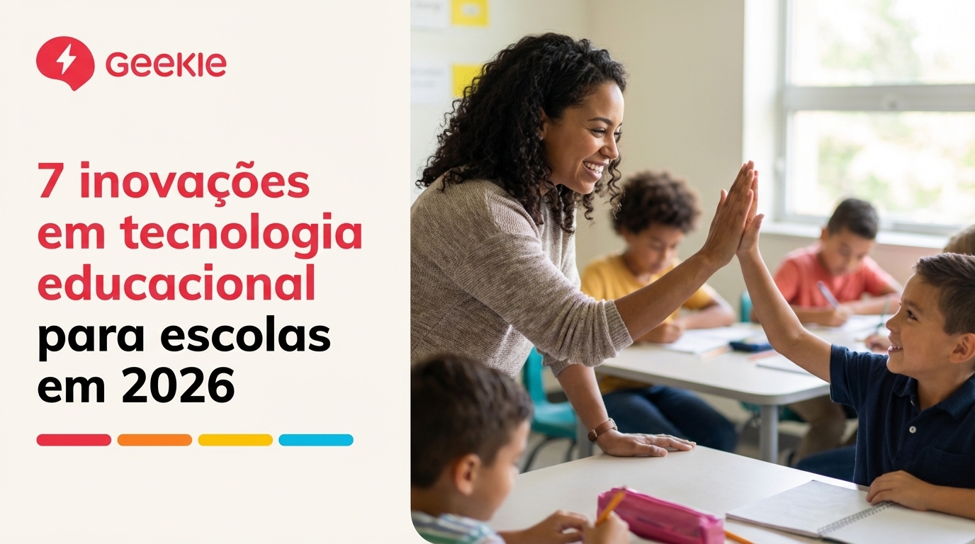 7 inovações em tecnologia educacional para escolas em 2026